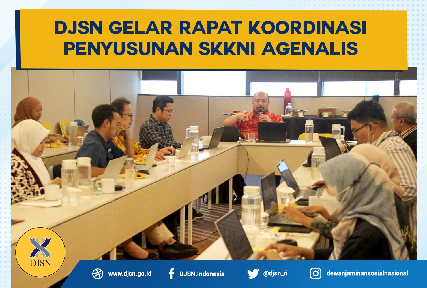 DJSN Gelar Rapat Koordinasi Penyusunan SKKNI Agenalis